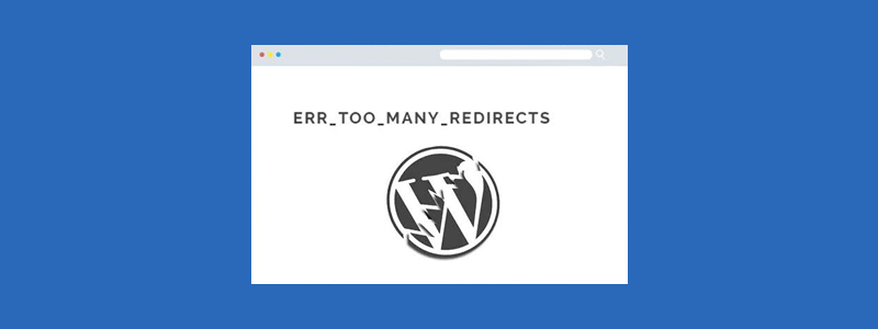 Solucionar el error too many redirects de WordPress