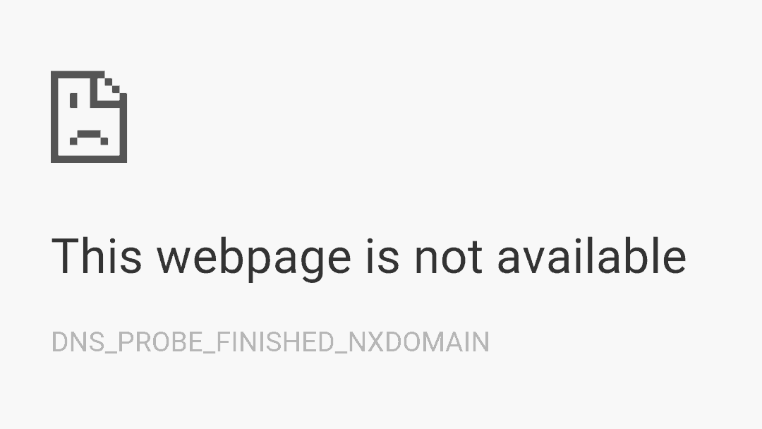 DNS_PROBE_FINISHED_NXDOMAIN error en Chrome