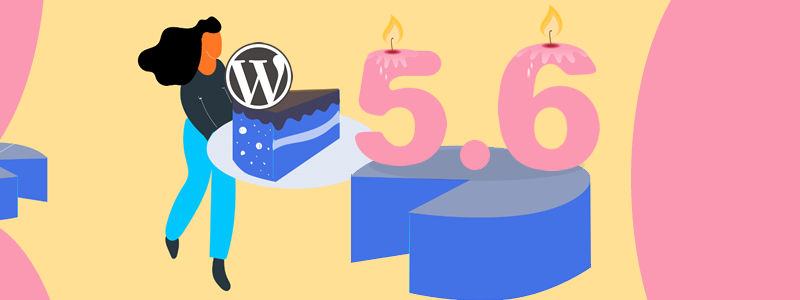 WordPress 5.6: Qué cambios y novedades encontraremos en la nueva versión