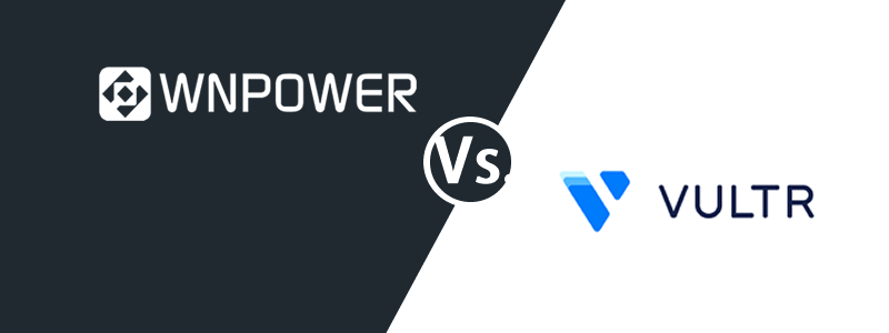 Alternativa a Vultr: por qué es mejor elegir WNPower