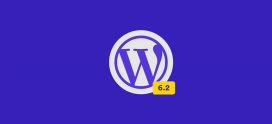 Llegó WordPress 6.2: ¿Qué novedades trae?