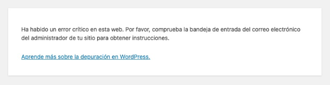 WordPress Ha Habido un Error Crítico en Tu Web como se ve wp-admin