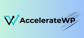 Qué es AccelerateWP: por qué conviene y comparativa con otros plugins de cache