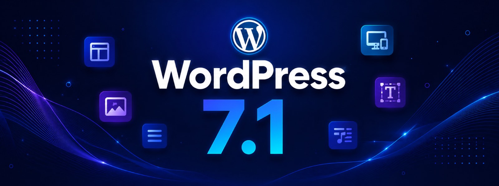 WordPress 7.1 ya está disponible: estas son sus novedades