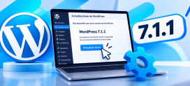 WordPress 7.1.1: qué corrige y por qué debes actualizar