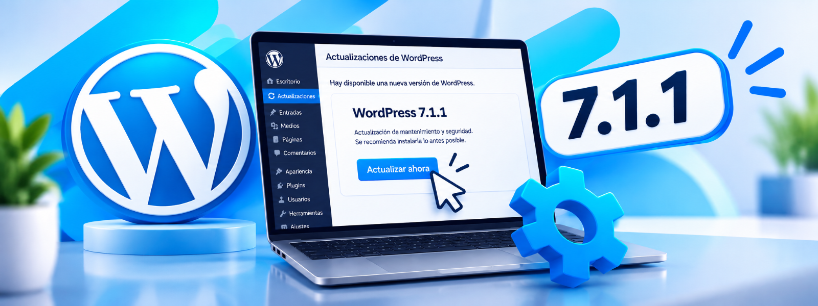 WordPress 7.1.1: qué corrige y por qué debes actualizar